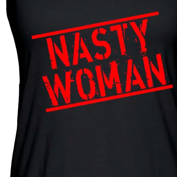 Nasty Woman Stamp of Approval Ladies Essential Flowy Tank