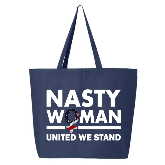 Nasty Woman United We Stand 25L Jumbo Tote