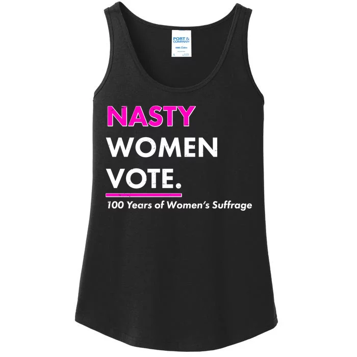 Nasty Women Vote 100 Years of Women's Suffrage Ladies Essential Tank