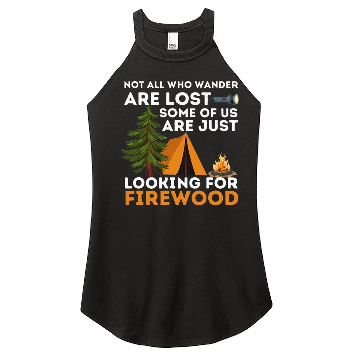 Not All Those Who Wander Are Lost Funny Camping Outdoor Women’s Perfect Tri Rocker Tank