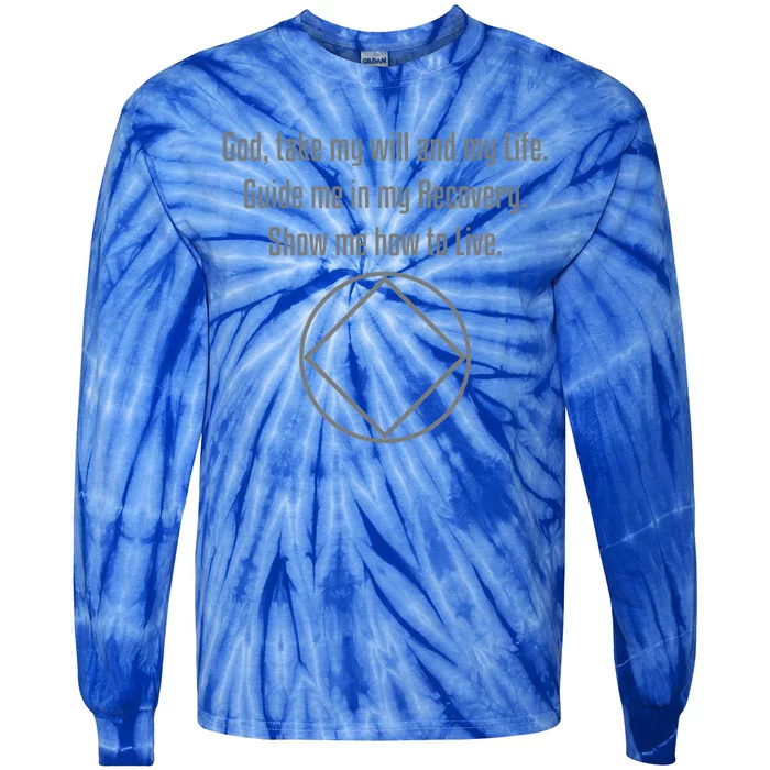 Narcotics Anonymous Third Step Prayer Na Aa Tie-Dye Long Sleeve Shirt