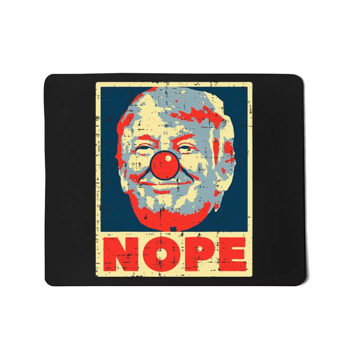 Nope Anti Trump Clown Impeach No Donald Mousepad