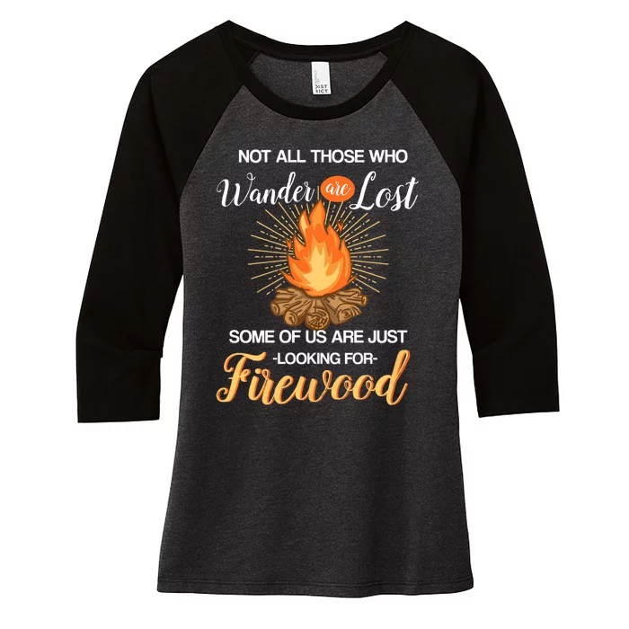 Not All Those Who Wander Are Lost Funny Camping Women's Tri-Blend 3/4-Sleeve Raglan Shirt