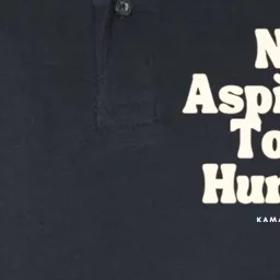 Not Aspiring To Be Humble Softstyle Adult Sport Polo