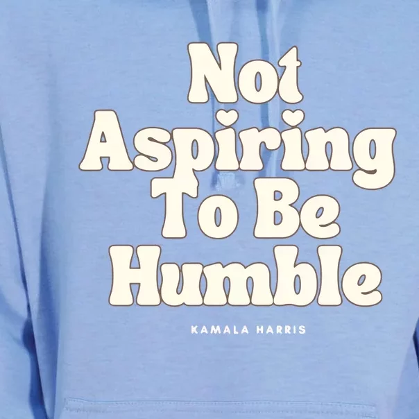 Not Aspiring To Be Humble Unisex Surf Hoodie