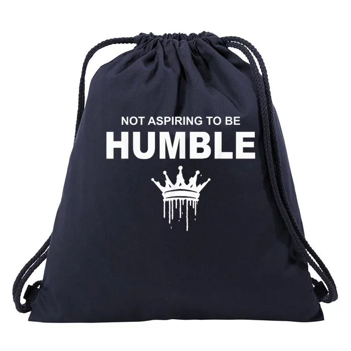 Not Aspiring To Be Humble Kamala Harris Feminist Message Drawstring Bag