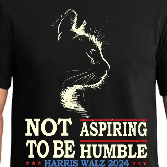 Not Aspiring To Be Humble Cat Lady Kamala Harris Tim Walz 24 Pajama Set