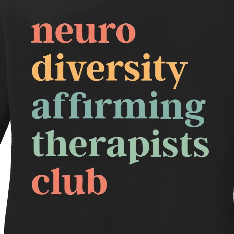 Neurodiversity Affirming Therapists Club Ladies Long Sleeve Shirt