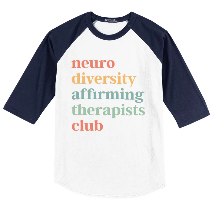 Neurodiversity Affirming Therapists Club Baseball Sleeve Shirt