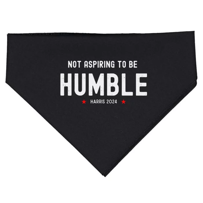 Not Aspiring To Be Humble Kamala Harris Feminist Message USA-Made Doggie Bandana