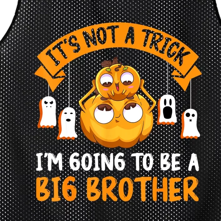 Not A Trick IM Going To Be A Big Brother Again Halloween Mesh Reversible Basketball Jersey Tank