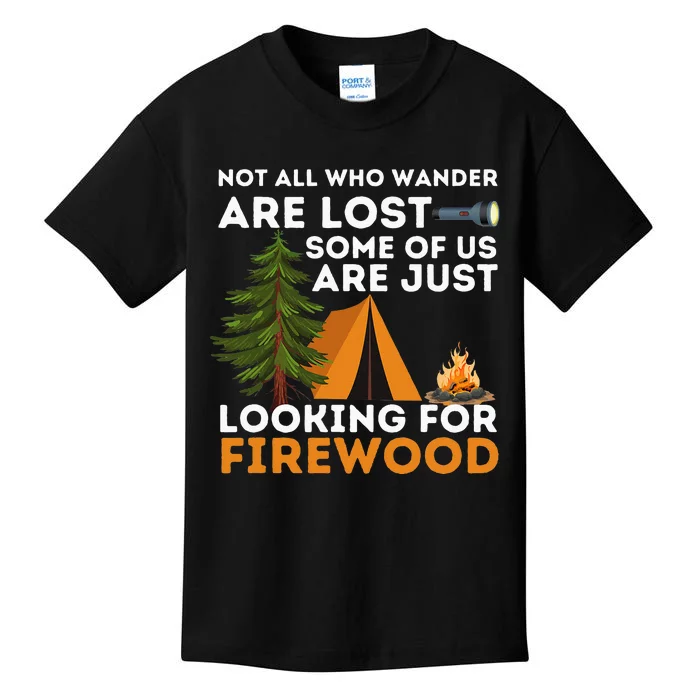 Not All Those Who Wander Are Lost Funny Camping Outdoor Kids T-Shirt