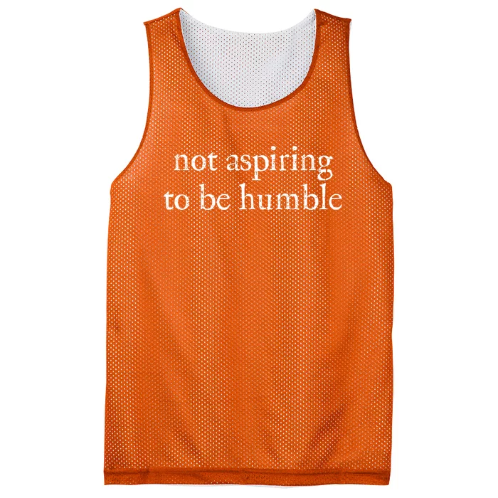 Not Aspiring To Be Humble | Kamala Harris Feminist Message Mesh Reversible Basketball Jersey Tank