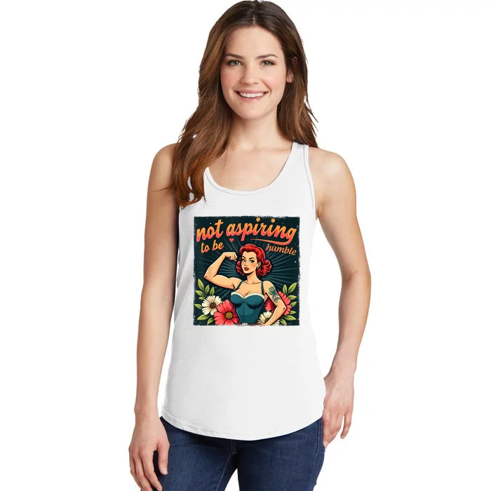 Not Aspiring To Be Humble Feminist Woman Kamala Harris Ladies Essential Tank