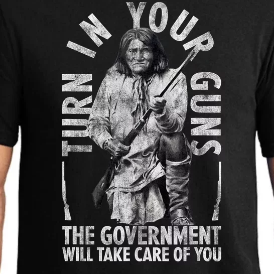 Native America Turn Your Guns Government Take Care Of You Pajama Set