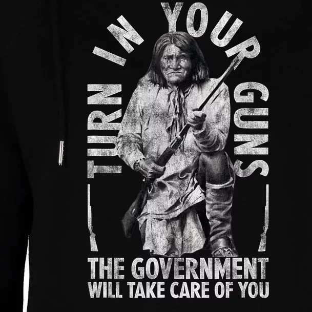 Native America Turn Your Guns Government Take Care Of You Womens Funnel Neck Pullover Hood