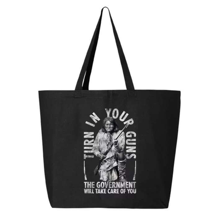 Native America Turn Your Guns Government Take Care Of You 25L Jumbo Tote