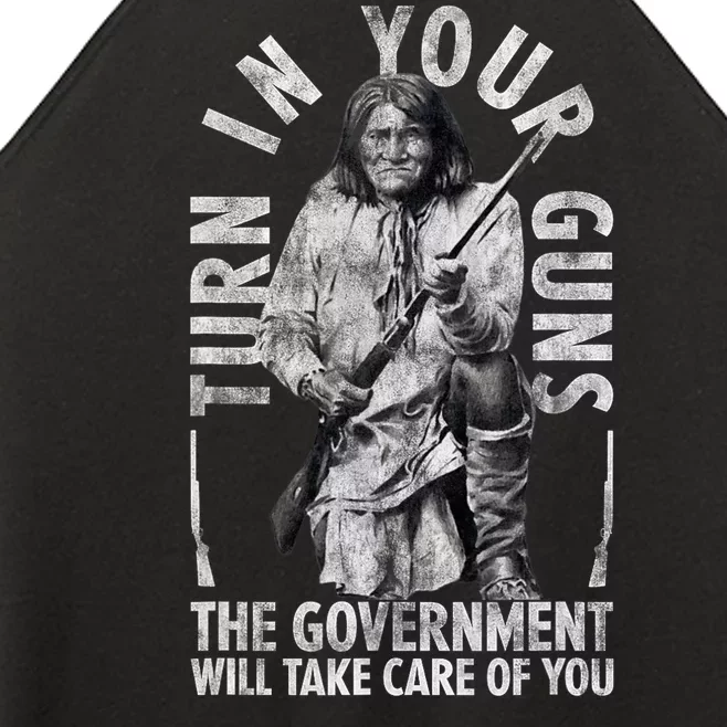 Native America Turn Your Guns Government Take Care Of You Women’s Perfect Tri Rocker Tank