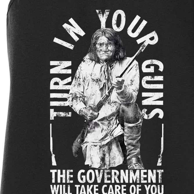 Native America Turn Your Guns Government Take Care Of You Women's Racerback Tank