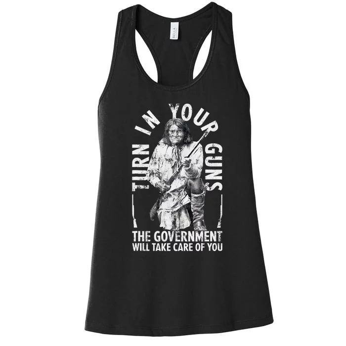 Native America Turn Your Guns Government Take Care Of You Women's Racerback Tank