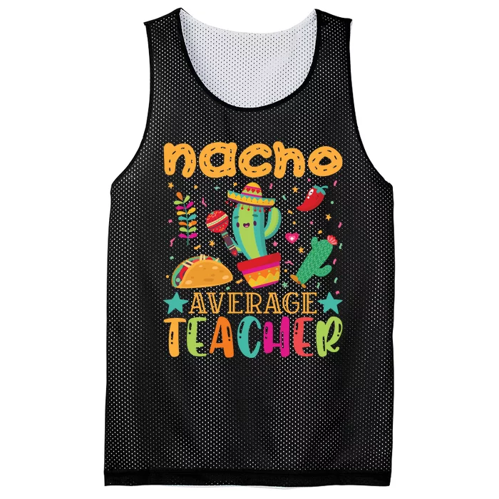 Nacho Average Teacher T Mesh Reversible Basketball Jersey Tank