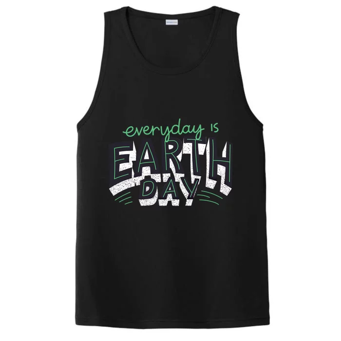 Nature Awareness Trees Design Everyday Is Earth Day Funny Gift Performance Tank