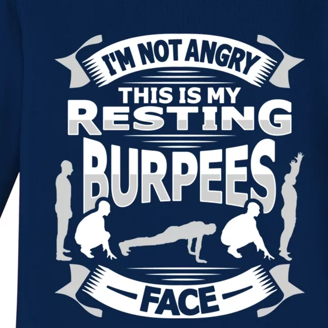 Not Angry This Is My Resting Burpees Face Design Gift Baby Long Sleeve Bodysuit