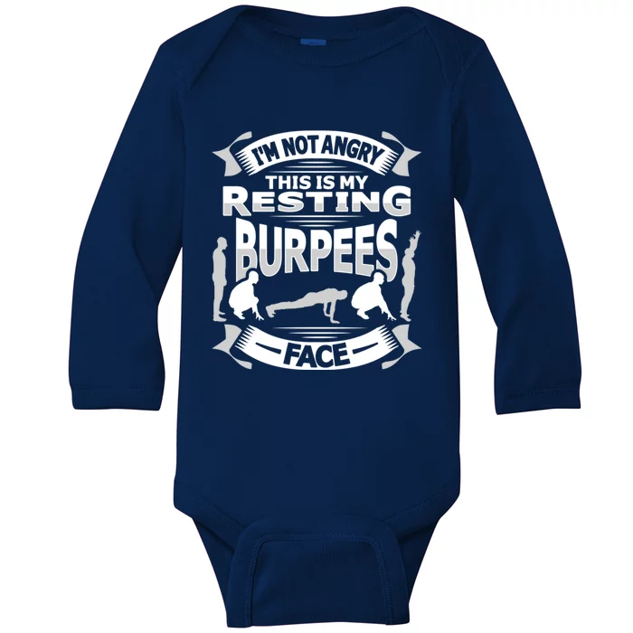 Not Angry This Is My Resting Burpees Face Design Gift Baby Long Sleeve Bodysuit