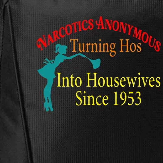 Narcotics Anonymous Turning Hos Into Housewives 1953 City Backpack