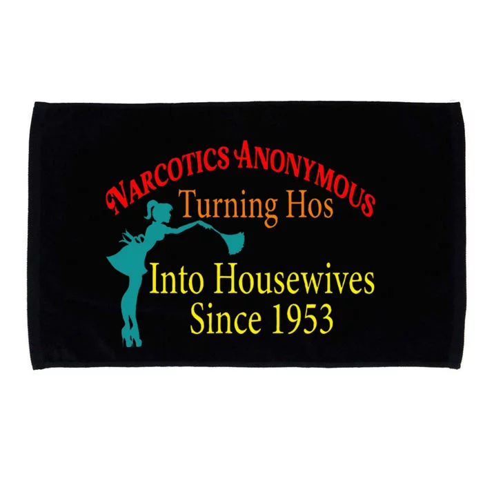 Narcotics Anonymous Turning Hos Into Housewives 1953 Microfiber Hand Towel