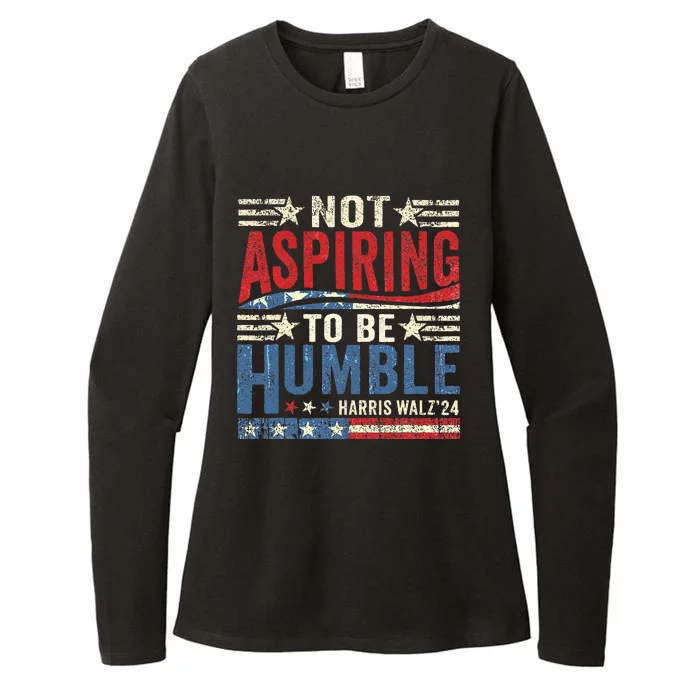 Not Aspiring To Be Humble Womens CVC Long Sleeve Shirt