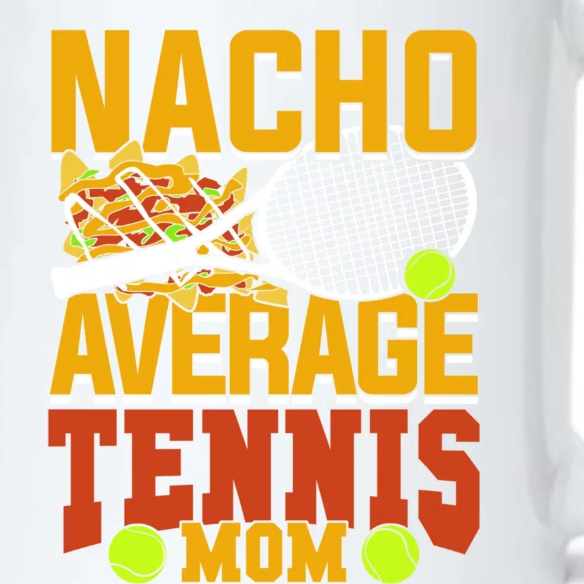 Nacho Average Tennis Mom Gift Black Color Changing Mug