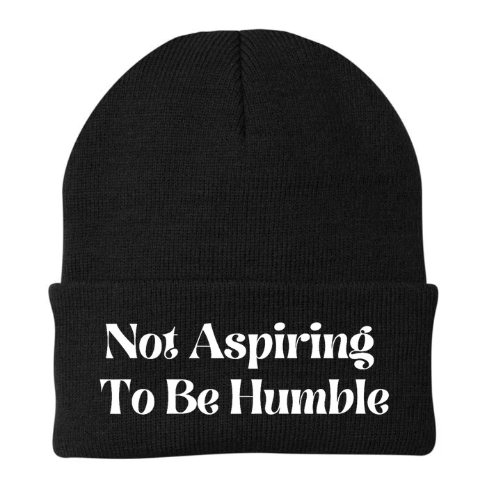 Not Aspiring To Be Humble Clothing Knit Cap Winter Beanie