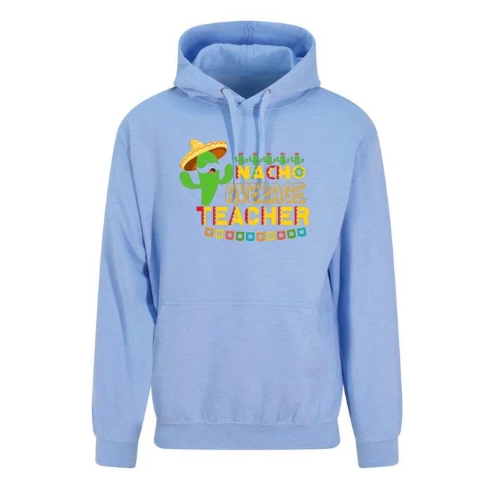 Nacho Average Teacher, Cinco De Mayo Mexican Fiesta Funny Unisex Surf Hoodie