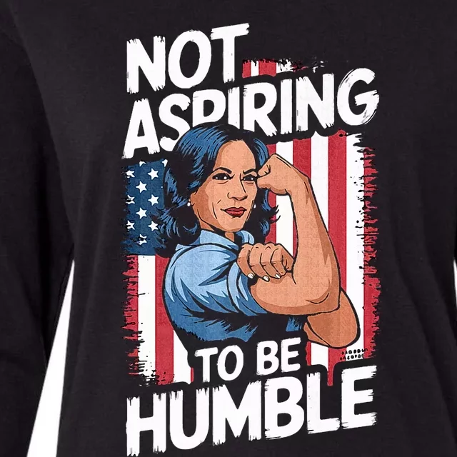 Not Aspiring To Be Humble American Flag Kamala Harris 2024 Premium Womens Cotton Relaxed Long Sleeve T-Shirt