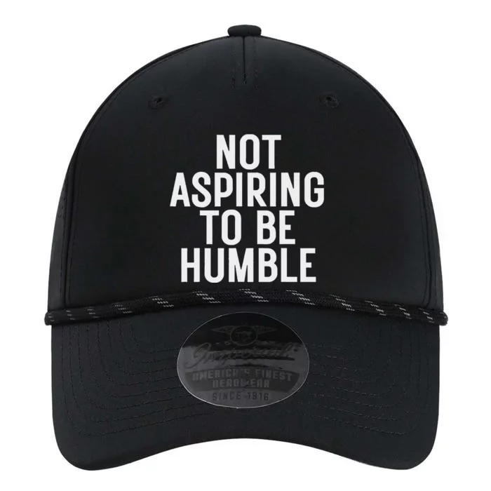 Not Aspiring To Be Humble Performance The Dyno Cap