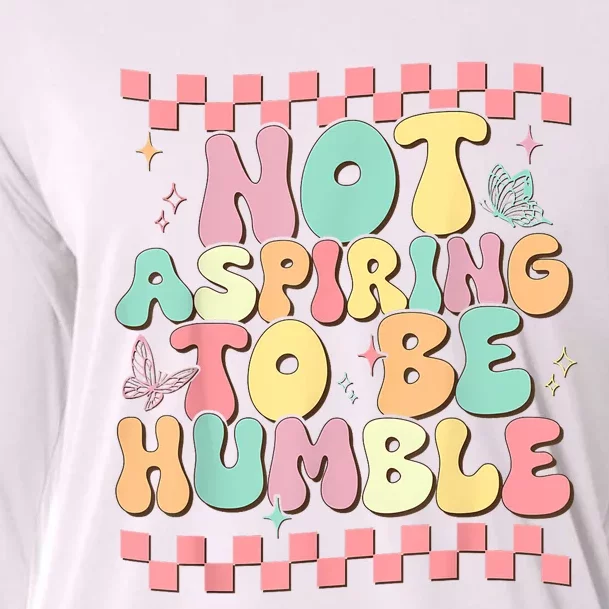 Not Aspiring To Be Humble Groovy Cooling Performance Long Sleeve Crew