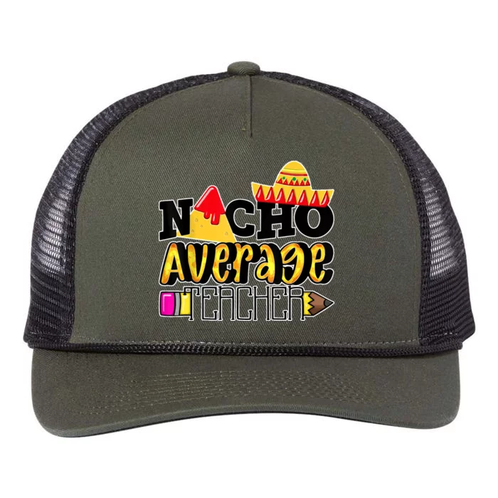 Nacho Average Teacher Retro Rope Trucker Hat Cap