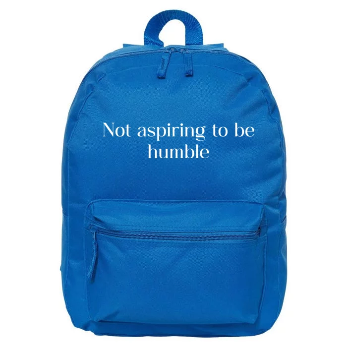 Not Aspiring To Be Humble Kamala Harris 16 in Basic Backpack