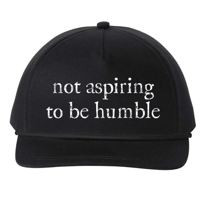 Not Aspiring To Be Humble | Kamala Harris Feminist Message Snapback Five-Panel Rope Hat