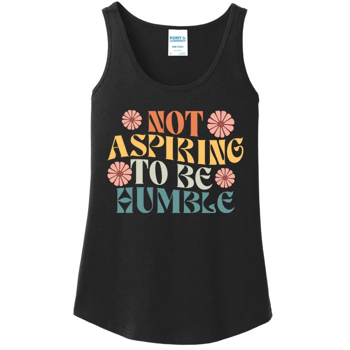 Not Aspiring To Be Humble Kamala Strong Independent Ladies Essential Tank