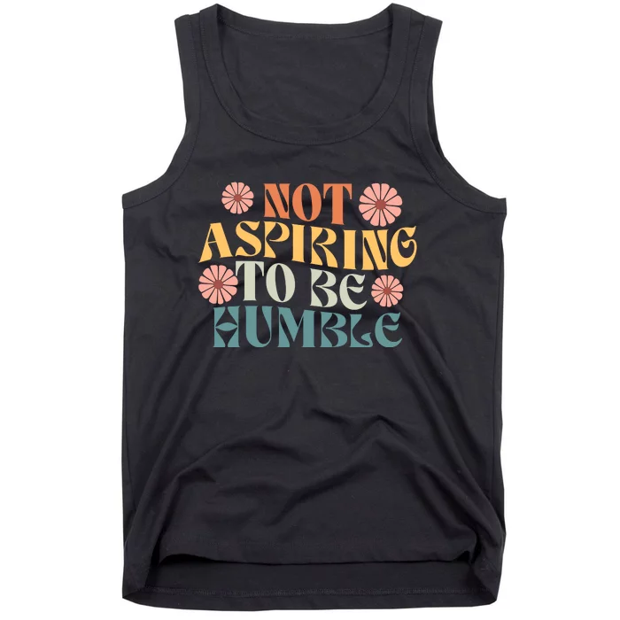 Not Aspiring To Be Humble Kamala Strong Independent Tank Top