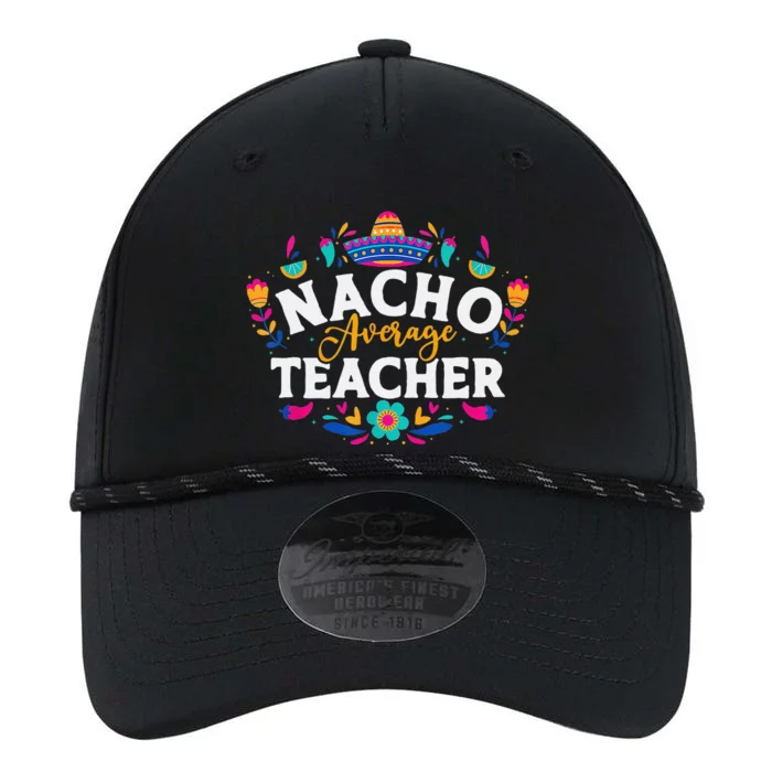 Nacho Average Teacher Cinco De Mayo Mexican Matching Family Funny Performance The Dyno Cap