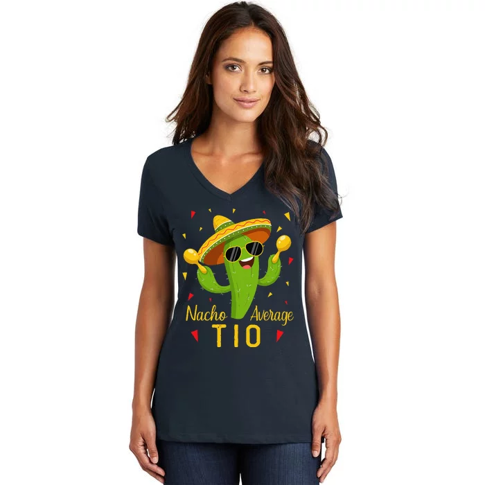 Nacho Average Tio Uncle Cinco De Mayo Fiesta Party Women's V-Neck T-Shirt