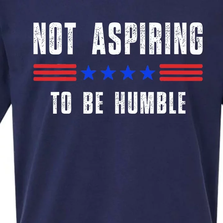 Not Aspiring To Be Humble Sueded Cloud Jersey T-Shirt