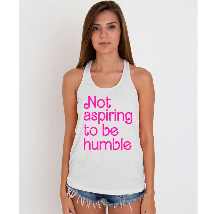 Not Aspiring To Be Humble Kamala Quote Women's Knotted Racerback Tank