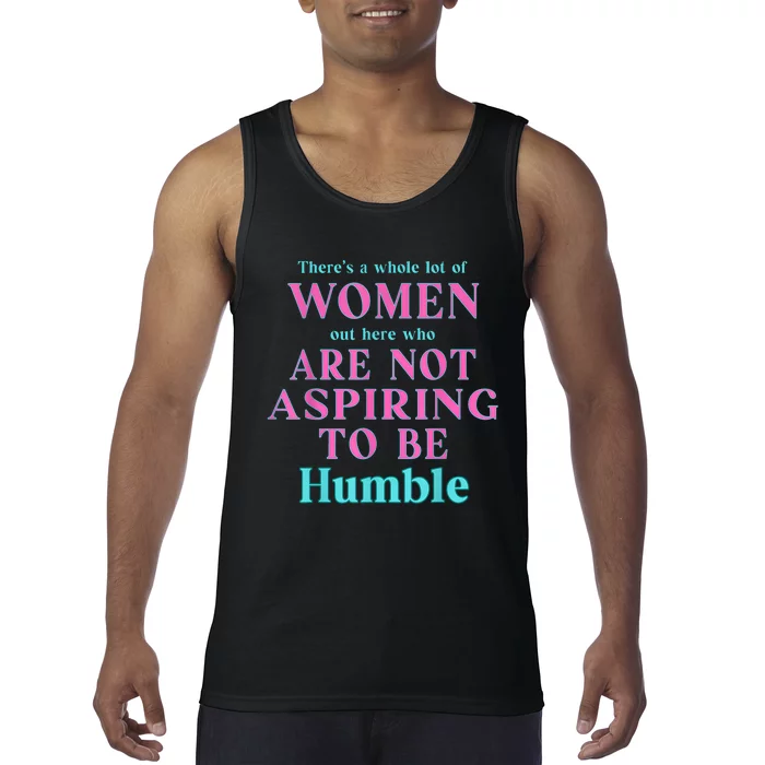 Not Aspiring To Be Humble Kamala Harris Feminist Message Tank Top