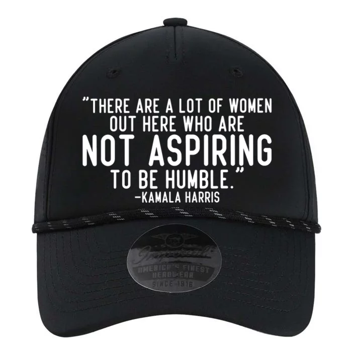 Not Aspiring To Be Humble Kamala Harris Performance The Dyno Cap