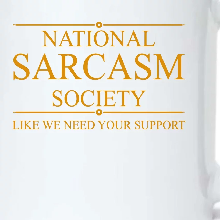 National Sarcasm Society Funny Sarcastic Black Color Changing Mug