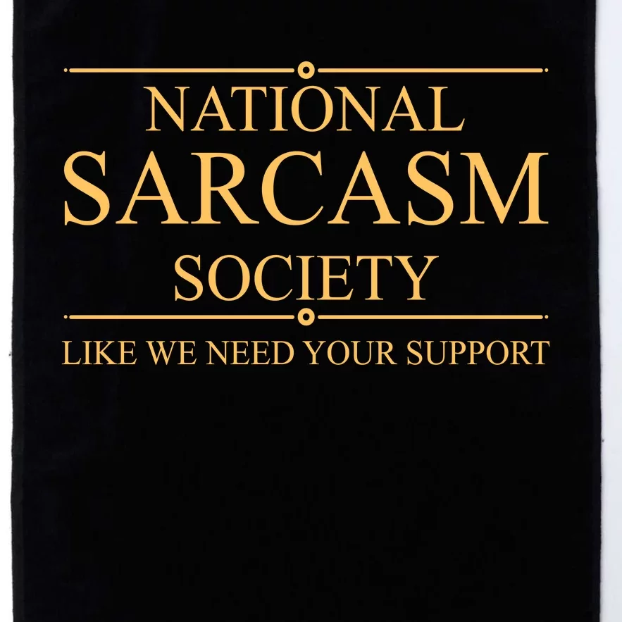 National Sarcasm Society Funny Sarcastic Platinum Collection Golf Towel